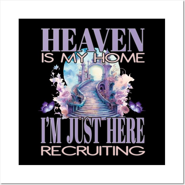 Religious Heaven Is My Home Christian God Jesus Angels Lord Wall Art by Envision Styles